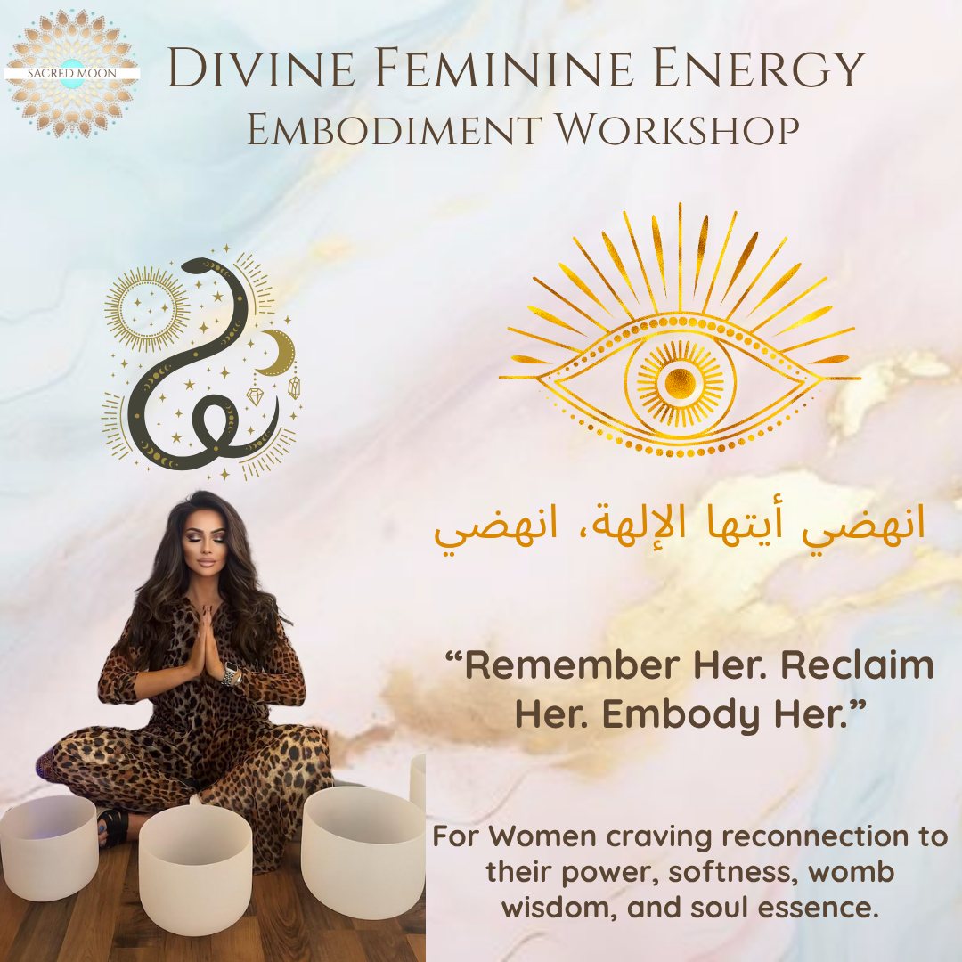 DIVINE FEMININE EMBODIDMENT WORKSHOP